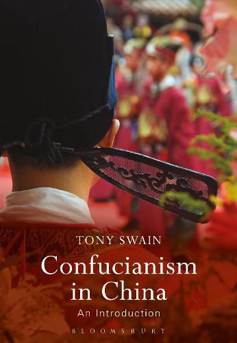 Cover image for Confucianism in China: An Introduction