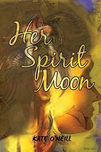 Cover image for Her Spirit Moon