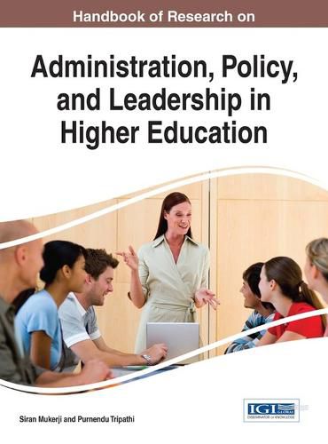 Cover image for Handbook of Research on Administration, Policy, and Leadership in Higher Education