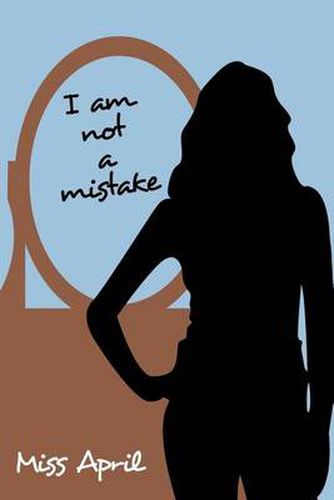 Cover image for I Am Not a Mistake