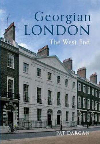 Cover image for Georgian London: The West End