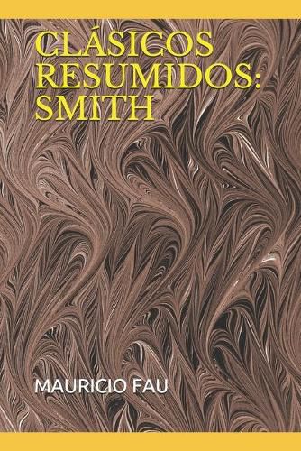 Cover image for Clasicos Resumidos: Smith