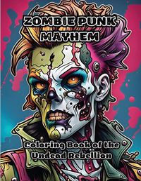 Cover image for Zombie Punk Mayhem