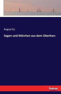 Cover image for Sagen und Marchen aus dem Oberharz