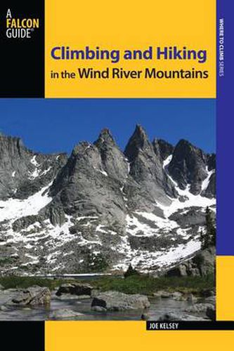 Cover image for Climbing and Hiking in the Wind River Mountains