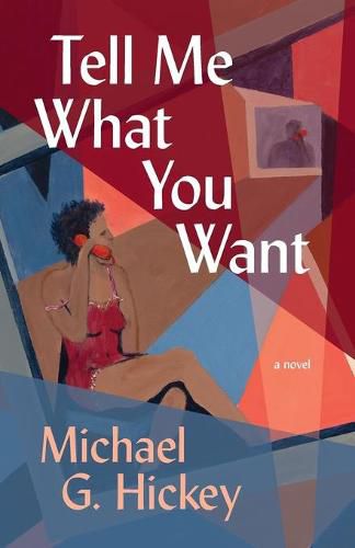Cover image for Tell Me What You Want