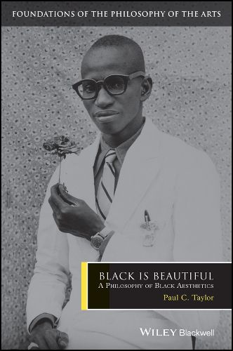 Cover image for Black is Beautiful - A Philosophy of Black Aesthetics