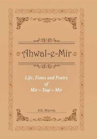 Cover image for Life,Times and Poetry of Mir