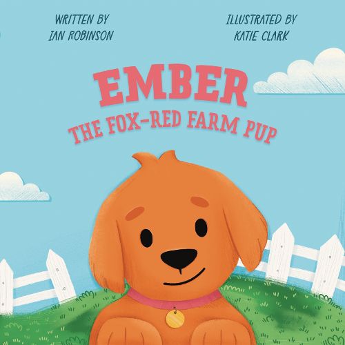 Cover image for Ember the Fox-Red Farm Pup