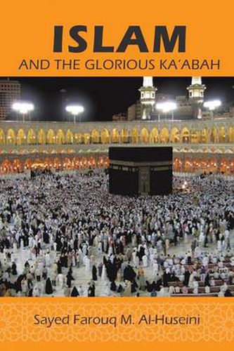 Cover image for Islam: And the Glorious Ka'abah