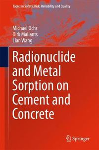 Cover image for Radionuclide and Metal Sorption on Cement and Concrete