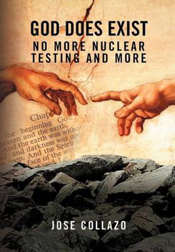 Cover image for God Does Exist No More Nuclear Testing and More