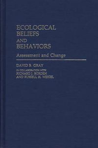 Cover image for Ecological Beliefs and Behaviors: Assessment and Change