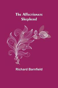 Cover image for The Affectionate Shepherd