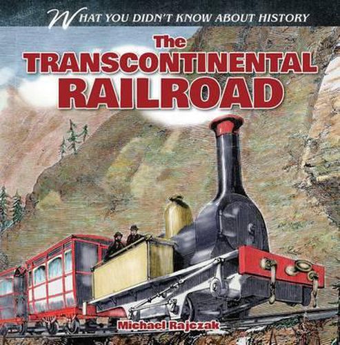 Cover image for The Transcontinental Railroad