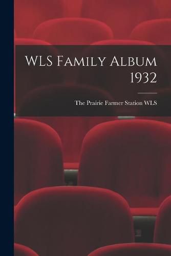 Cover image for WLS Family Album 1932