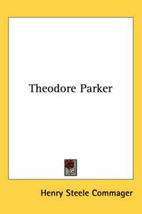 Cover image for Theodore Parker