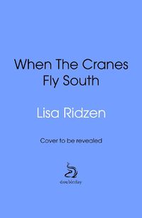 Cover image for When the Cranes Fly South