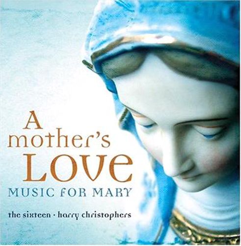 Cover image for A Mothers Love Music For Mary
