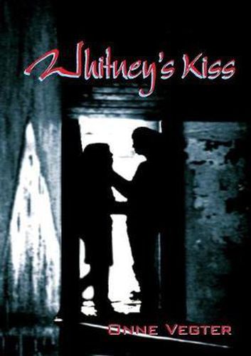 Whitney's Kiss: Learner's Book