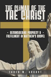 Cover image for The Climax of The Christ