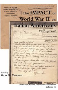 Cover image for The Impact of World War II on Italian Americans