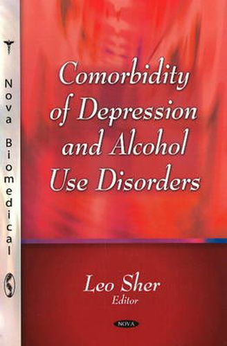 Cover image for Comorbiditiy of Depression & Alcohol Use Disorders