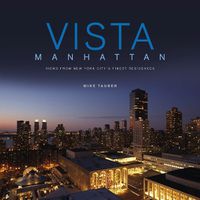 Cover image for Vista Manhattan: Views from New York City's Finest Residences