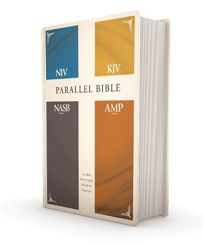 Cover image for NIV, KJV, NASB, Amplified, Parallel Bible, Hardcover: Four Bible Versions Together for Study and Comparison