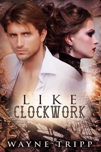 Cover image for Like Clockwork