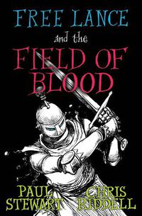 Cover image for Free Lance and the Field of Blood