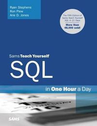 Cover image for Sams Teach Yourself SQL in One Hour a Day