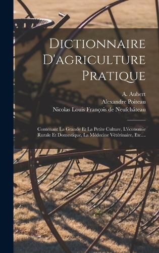 Cover image for Dictionnaire D'agriculture Pratique