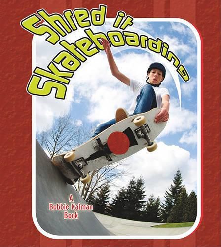 Cover image for Shred It Skateboarding