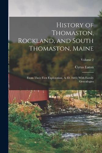 Cover image for History of Thomaston, Rockland, and South Thomaston, Maine