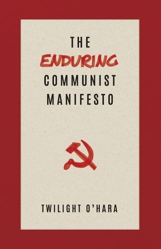Cover image for The Enduring Communist Manifesto