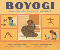 Cover image for Boyogi: How a Wounded Family Learned to Heal