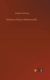 Cover image for Mistress Nancy Molesworth