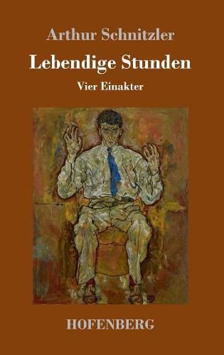 Cover image for Lebendige Stunden: Vier Einakter