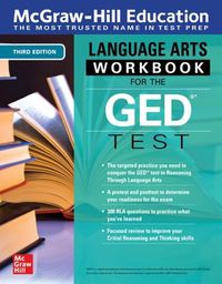 Cover image for McGraw-Hill Education Language Arts Workbook for the GED Test, Third Edition