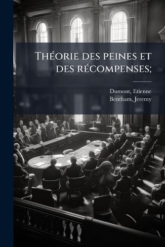 Cover image for Th Orie Des Peines Et Des R Compenses;