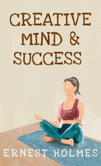 Cover image for Creative Minds And Success