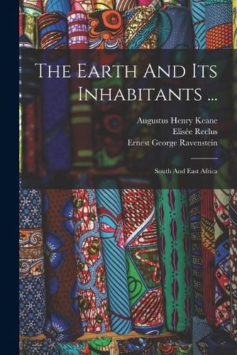 The Earth And Its Inhabitants ...