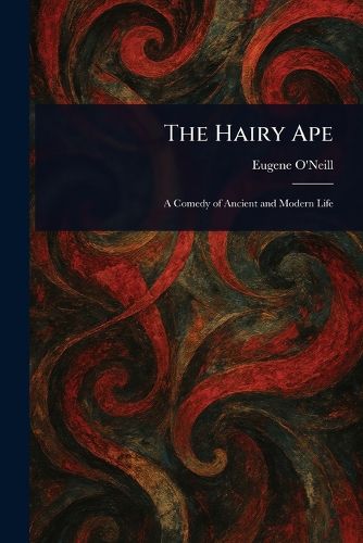 Cover image for The Hairy Ape