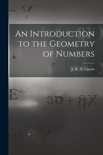 An Introduction to the Geometry of Numbers