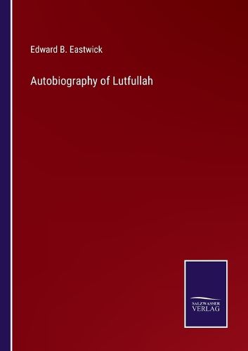 Cover image for Autobiography of Lutfullah