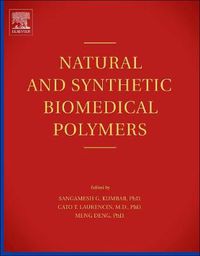 Cover image for Natural and Synthetic Biomedical Polymers