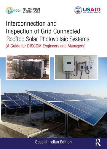 Cover image for Interconnection and Inspection of Grid Connected Rooftop Solar Photovoltaic Systems: A Guide for DISCOM Engineers and Managers