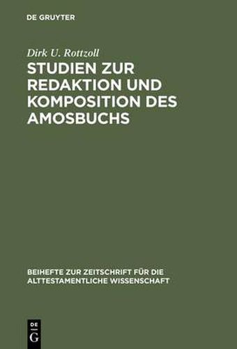 Cover image for Studien zur Redaktion und Komposition des Amosbuchs