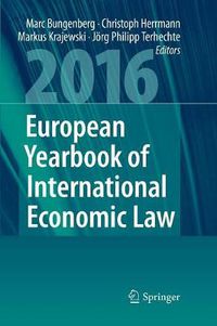 Cover image for European Yearbook of International Economic Law 2016